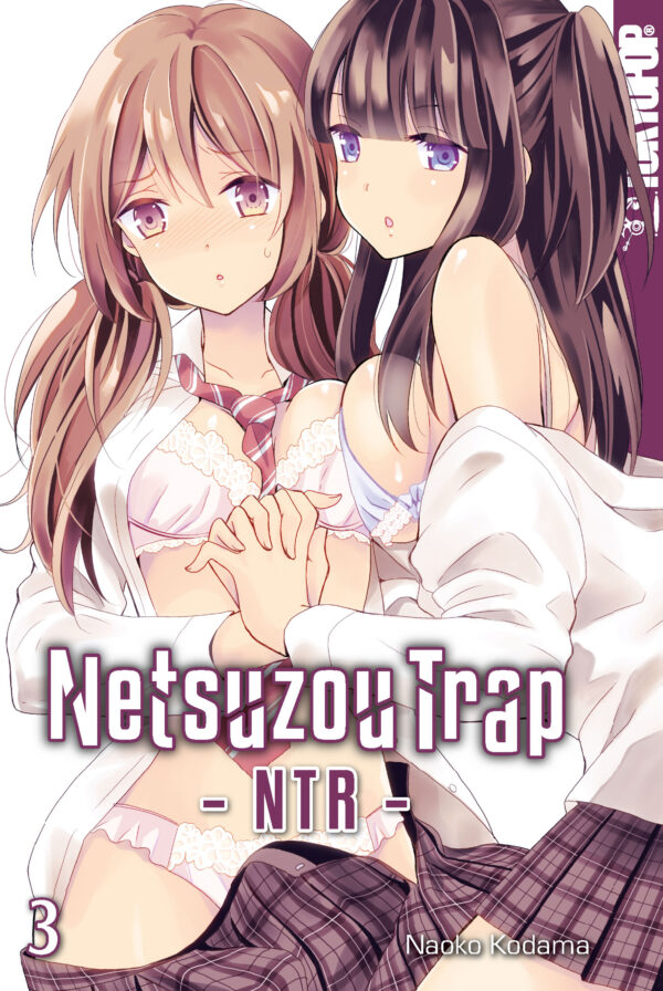 Netsuzou Trap - NTR 03 – Manga auf Deutsch (TOKYOPOP) Netsuzou Trap - NTR 03 – Manga auf Deutsch (TOKYOPOP)