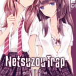 Netsuzou Trap - NTR 04 – Manga auf Deutsch (TOKYOPOP)