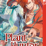 Plant Hunter 03 – Manga auf Deutsch (TOKYOPOP)