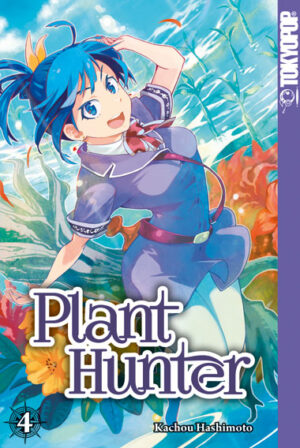 Plant Hunter 04 – Manga auf Deutsch (TOKYOPOP)
