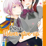 Prince Never-give-up 02 – Manga auf Deutsch (TOKYOPOP)