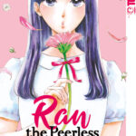 Ran the Peerless Beauty 01 – Manga auf Deutsch (TOKYOPOP)