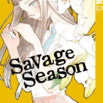 Savage Season 03 – Manga auf Deutsch (TOKYOPOP)