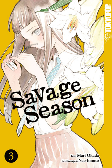 Savage Season 03 – Manga auf Deutsch (TOKYOPOP) Savage Season 03 – Manga auf Deutsch (TOKYOPOP)