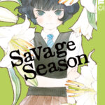 Savage Season 05 – Manga auf Deutsch (TOKYOPOP)
