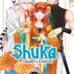 Shuka - A Queen's Destiny 03 – Manga auf Deutsch (TOKYOPOP)