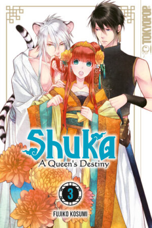 Shuka - A Queen's Destiny 03 – Manga auf Deutsch (TOKYOPOP)