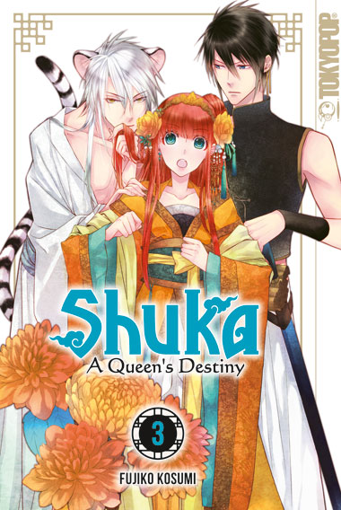 Shuka - A Queen's Destiny 03 – Manga auf Deutsch (TOKYOPOP)