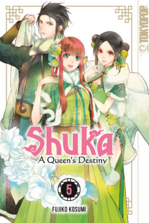 Shuka - A Queen's Destiny 05 – Manga auf Deutsch (TOKYOPOP)