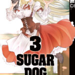 Sugar Dog 03 – Manga auf Deutsch (TOKYOPOP)