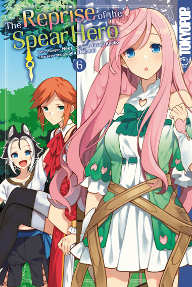 The Reprise of the Spear Hero 06 – Manga auf Deutsch (TOKYOPOP)