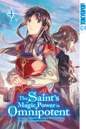 The Saint's Magic Power is Omnipotent 04 – Manga auf Deutsch (TOKYOPOP)