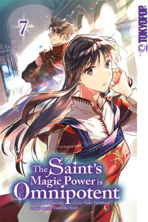 The Saint's Magic Power is Omnipotent 07 – Manga auf Deutsch (TOKYOPOP)