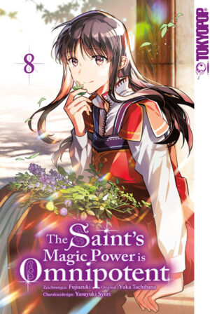 The Saint's Magic Power is Omnipotent 08 – Manga auf Deutsch (TOKYOPOP)