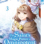 The Saint's Magic Power is Omnipotent: The Other Saint 03 – Manga auf Deutsch (TOKYOPOP)