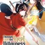 Though I am an Inept Villainess 06 – Manga auf Deutsch (TOKYOPOP)