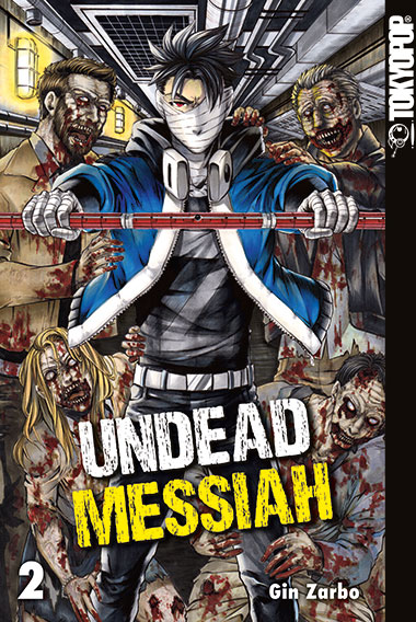 Undead Messiah 02 – Manga auf Deutsch (TOKYOPOP)