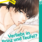 Verliebt in Prinz und Teufel? 04 – Manga auf Deutsch (TOKYOPOP)