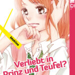 Verliebt in Prinz und Teufel? 06 – Manga auf Deutsch (TOKYOPOP)