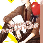 Verliebt in Prinz und Teufel? 11 – Manga auf Deutsch (TOKYOPOP)