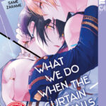 What We Do When the Curtain Falls 01 – Manga auf Deutsch (TOKYOPOP)