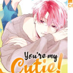You're My Cutie! 05 – Manga auf Deutsch (TOKYOPOP)