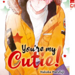 You're My Cutie! 08 – Manga auf Deutsch (TOKYOPOP)