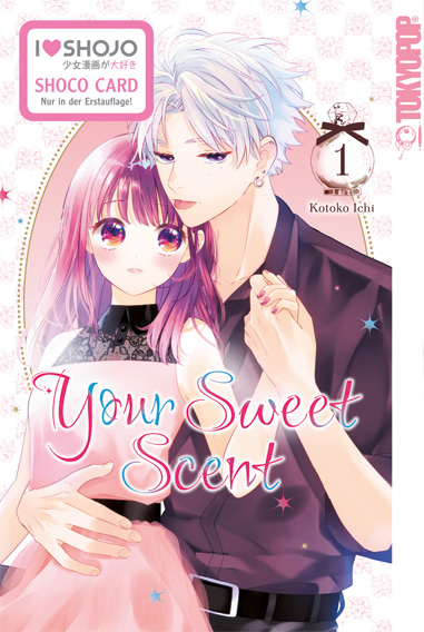 Your Sweet Scent 01 – Manga auf Deutsch (TOKYOPOP) Your Sweet Scent 01 – Manga auf Deutsch (TOKYOPOP)