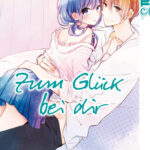 Zum Glück bei dir 02 – Manga auf Deutsch (TOKYOPOP)