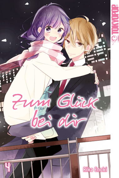 Zum Glück bei dir 04 – Manga auf Deutsch (TOKYOPOP)