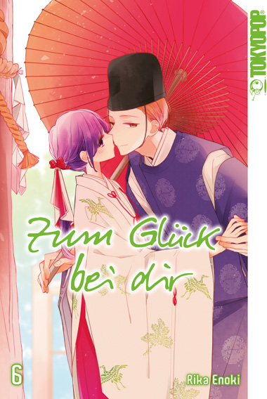 Zum Glück bei dir 06 – Manga auf Deutsch (TOKYOPOP)