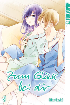 Zum Glück bei dir 09 – Manga auf Deutsch (TOKYOPOP)