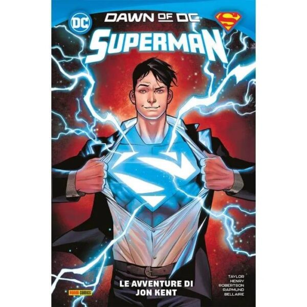 Copertina del fumetto Superman: le Avventure di Jon Kent, edizione italiana Panini Comics / DC / Marvel / Disney di Robertson, Henry & Taylor Copertina del fumetto Superman: le Avventure di Jon Kent, edizione italiana Panini Comics / DC / Marvel / Disney di Robertson, Henry & Taylor