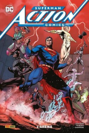 Copertina del fumetto Superman - Action Comics 2 L'arena, edizione italiana Panini Comics / DC / Marvel / Disney di Aa.Vv.