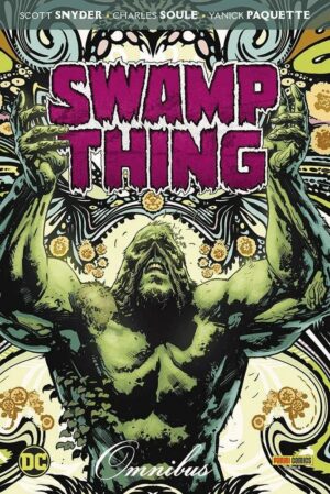 Copertina del fumetto Swamp Thing di Snyder Dc Omnibus, edizione italiana Panini Comics / DC / Marvel / Disney di Scott Snyder & Aa.Vv.