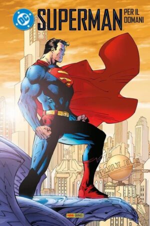 Copertina del fumetto Superman - per il Domani, edizione italiana Panini Comics / DC / Marvel / Disney di Jim Lee & Brian Azzarello