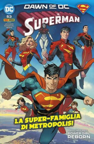 Copertina del fumetto Superman vol. 53, edizione italiana Panini Comics / DC / Marvel / Disney di Johnson, Sandoval & Hermes