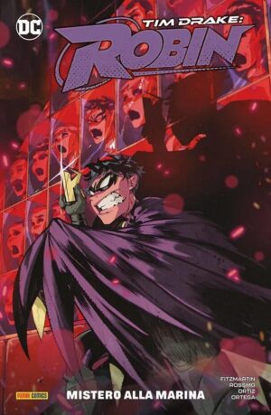Copertina del fumetto Tim Drake - Robin vol. 1, edizione italiana Panini Comics / DC / Marvel / Disney di Fitzmartin, Rossmo & Aa.Vv.