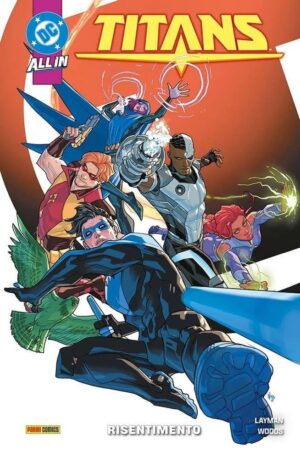 Copertina del fumetto Titans 3 - Risentimento, edizione italiana Panini Comics / DC / Marvel / Disney di Layman & Woods