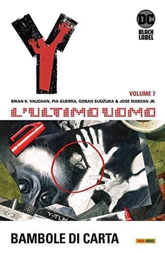 Copertina del fumetto Y - L'ultimo Uomo vol. 7, edizione italiana Panini Comics / DC / Marvel / Disney di Brian K. Vaughan & Pia Guerra Copertina del fumetto Y - L'ultimo Uomo vol. 7, edizione italiana Panini Comics / DC / Marvel / Disney di Brian K. Vaughan & Pia Guerra