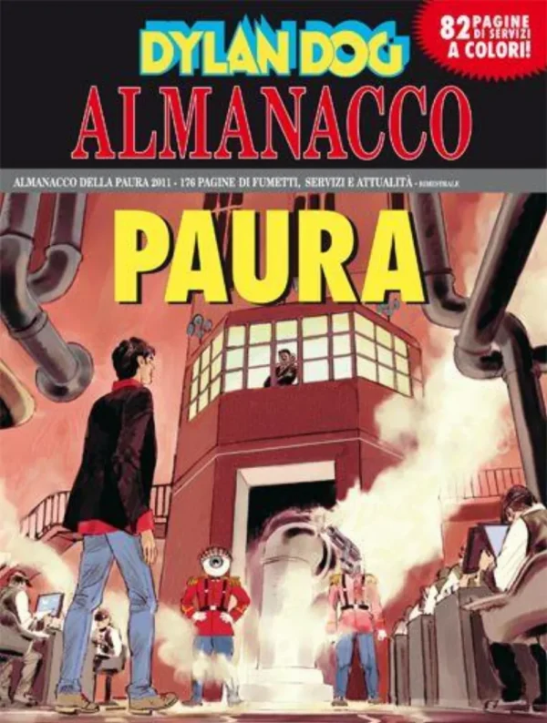 Almanacco Paura Dylan Dog 19 - Almanacco della Paura 2011 Almanacco Paura Dylan Dog 19 - Almanacco della Paura 2011