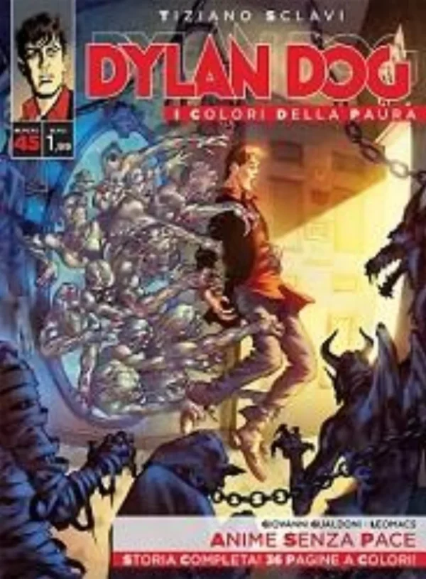 Dylan Dog i Colori della Paura 45 - Anime Senza Pace