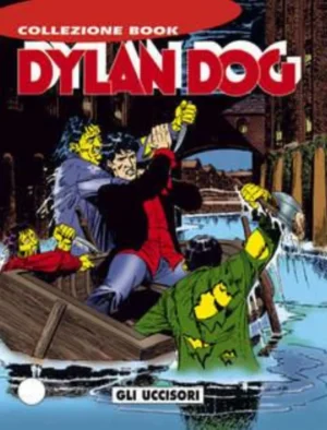 Dylan Dog Book 5 - Gli Uccisori