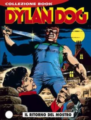 Dylan Dog Book 8 - Il Ritorno del Mostro