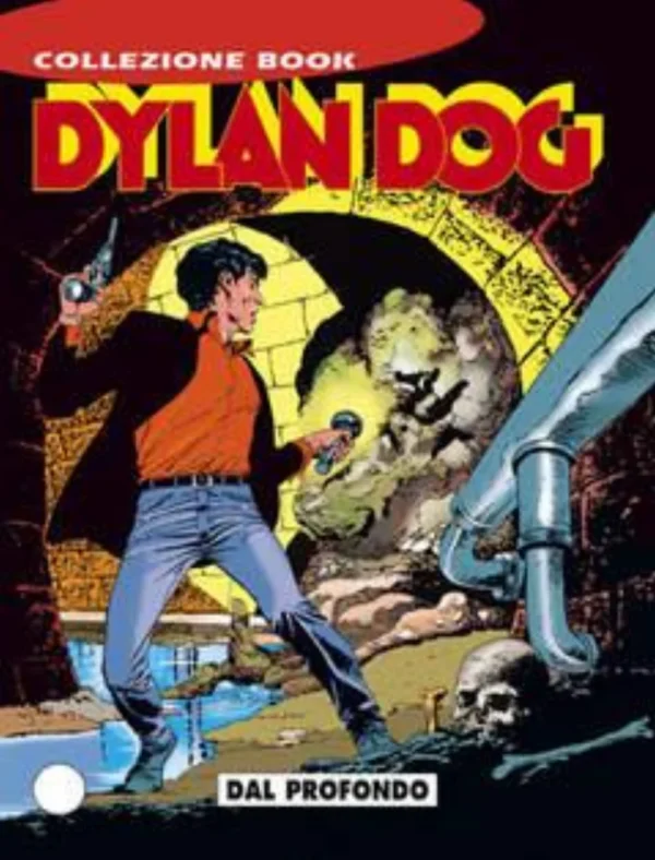 Dylan Dog Book 20 - Dal Profondo Dylan Dog Book 20 - Dal Profondo