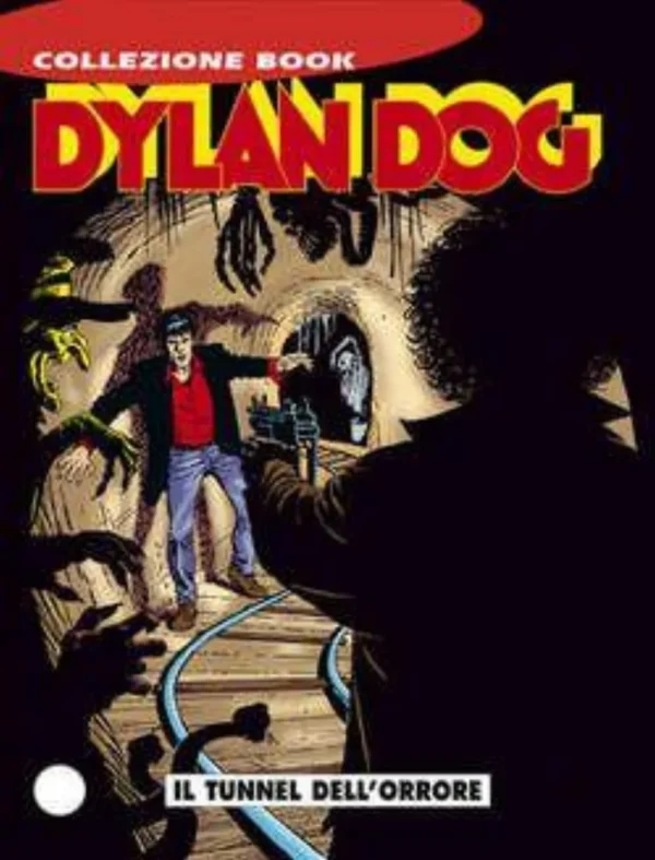 Dylan Dog Book 22 - Il Tunnel dell'Orrore