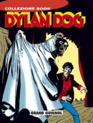 Dylan Dog Book 31 - Grand Guignol