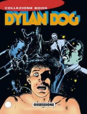 Dylan Dog Book 32 - Ossessione