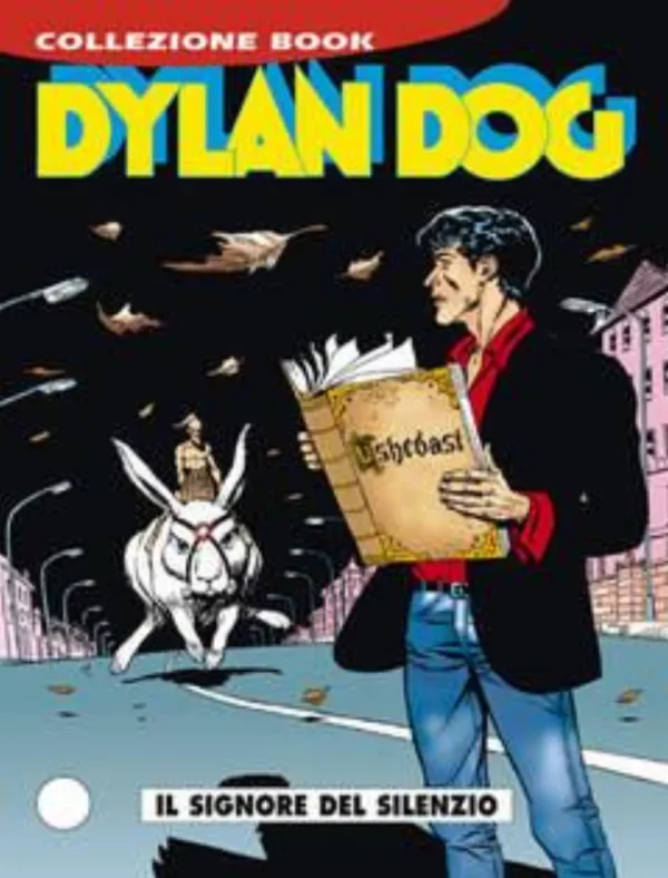 Dylan Dog Book 39 - Il Signore del Silenzio Dylan Dog Book 39 - Il Signore del Silenzio