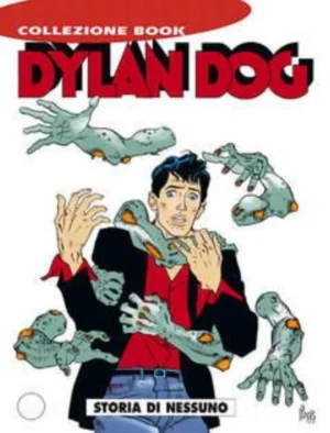 Dylan Dog Book 43 - Storia di Nessuno
